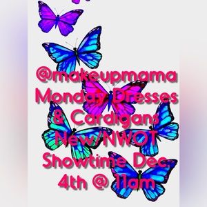 @makeupmama  LIVE Show Dresses & Cardigans Notification Monday Dec 4th